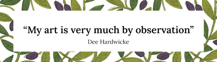 Dee Hardwicke quote - "My art is very much by observation"